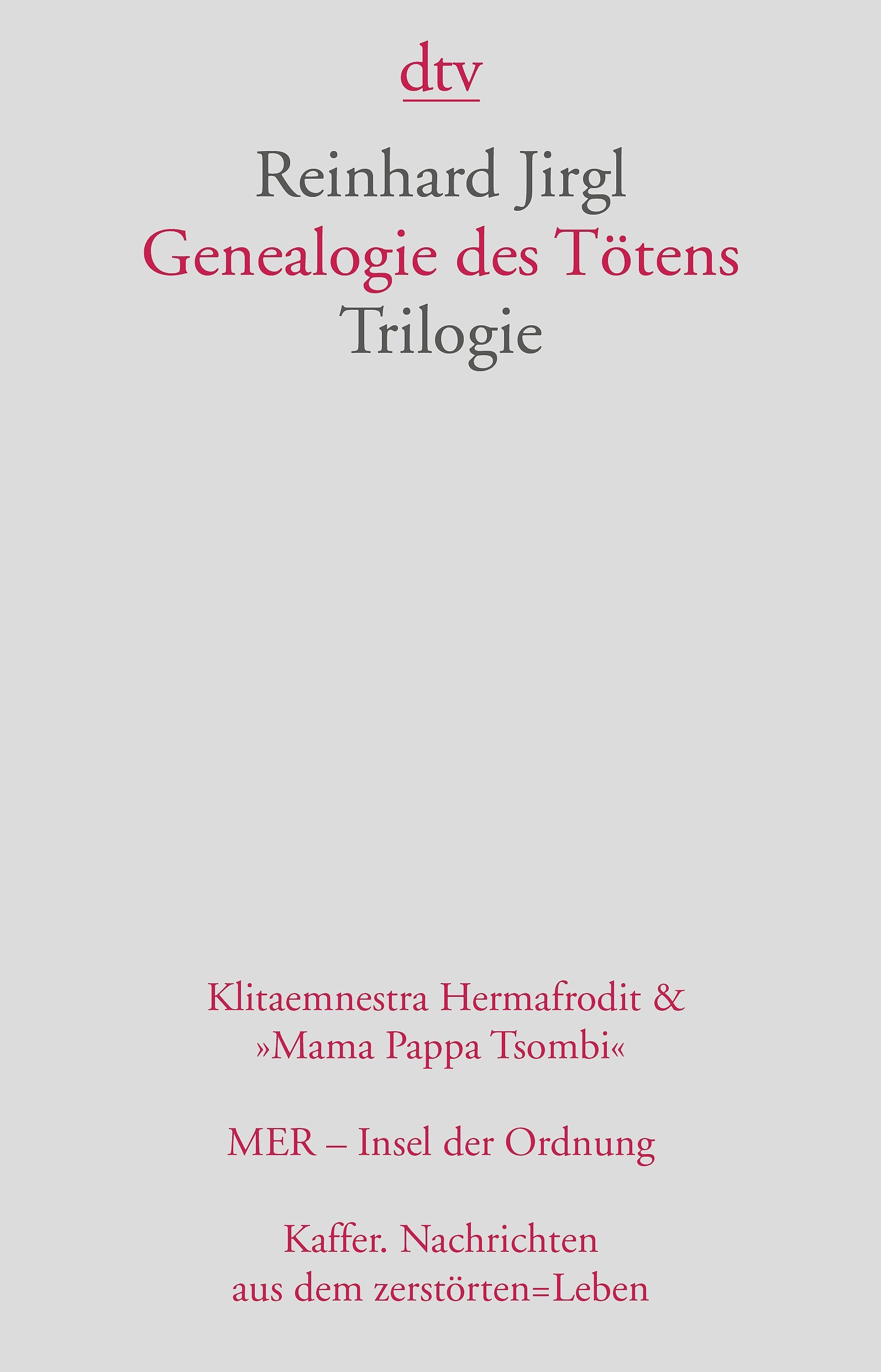 Genealogie des Tötens: Trilogie Contemporary literature