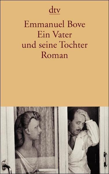 Ein Vater und seine Tochter: Roman Classics