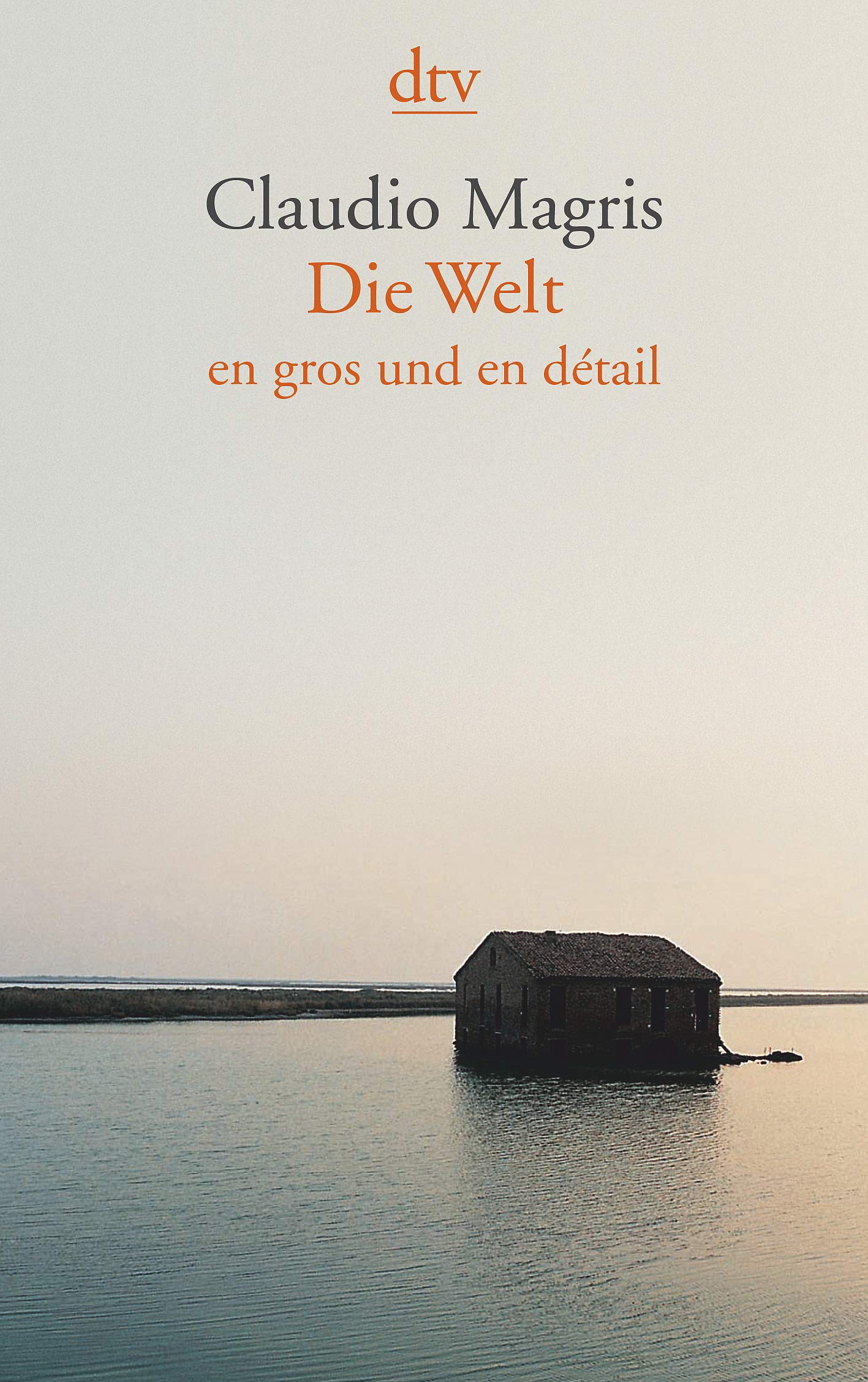Die Welt: en gros und en détail Contemporary literature