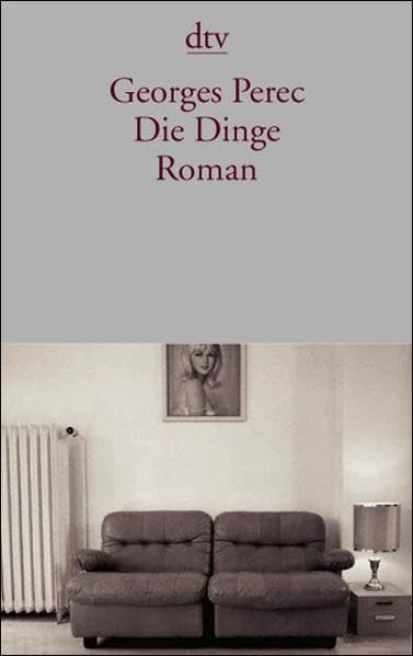 Die Dinge: Roman Contemporary literature Books