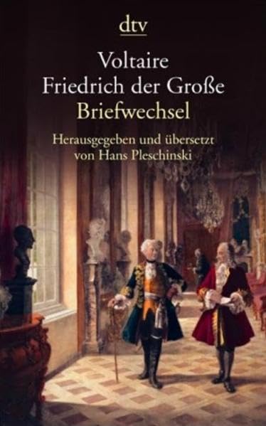 Voltaire - Friedrich der Große: Briefwechsel Philosophy Books