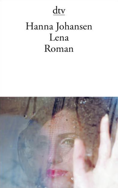 Lena: Roman (dtv Literatur) Contemporary literature