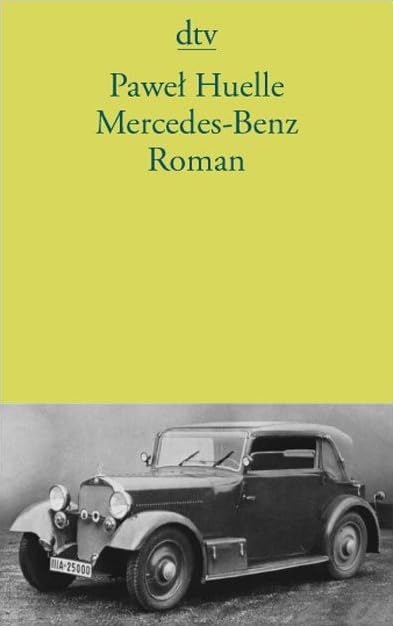 Mercedes-Benz: Aus den Briefen an Hrabal – Roman (dtv Literatur) Contemporary literature