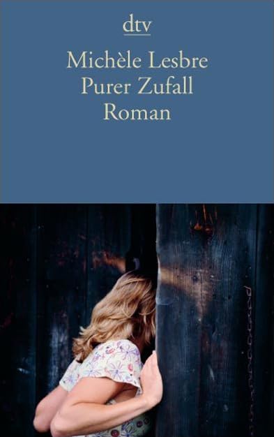 Purer Zufall: Roman (dtv Literatur) Contemporary literature