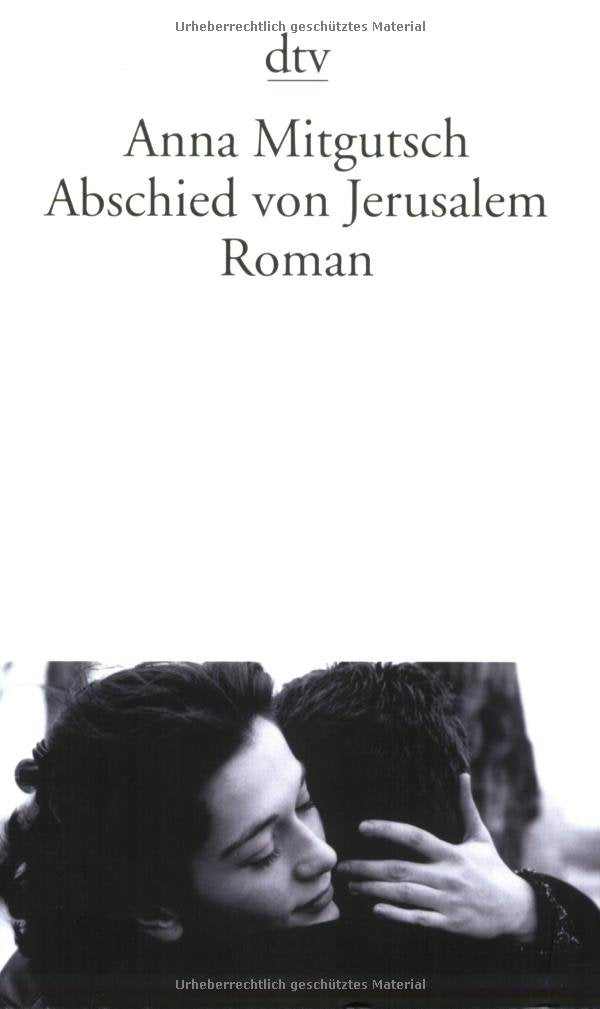 Abschied von Jerusalem: Roman Contemporary literature