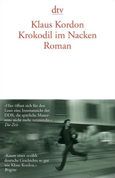 Krokodil im Nacken: Roman (dtv Literatur) Contemporary literature