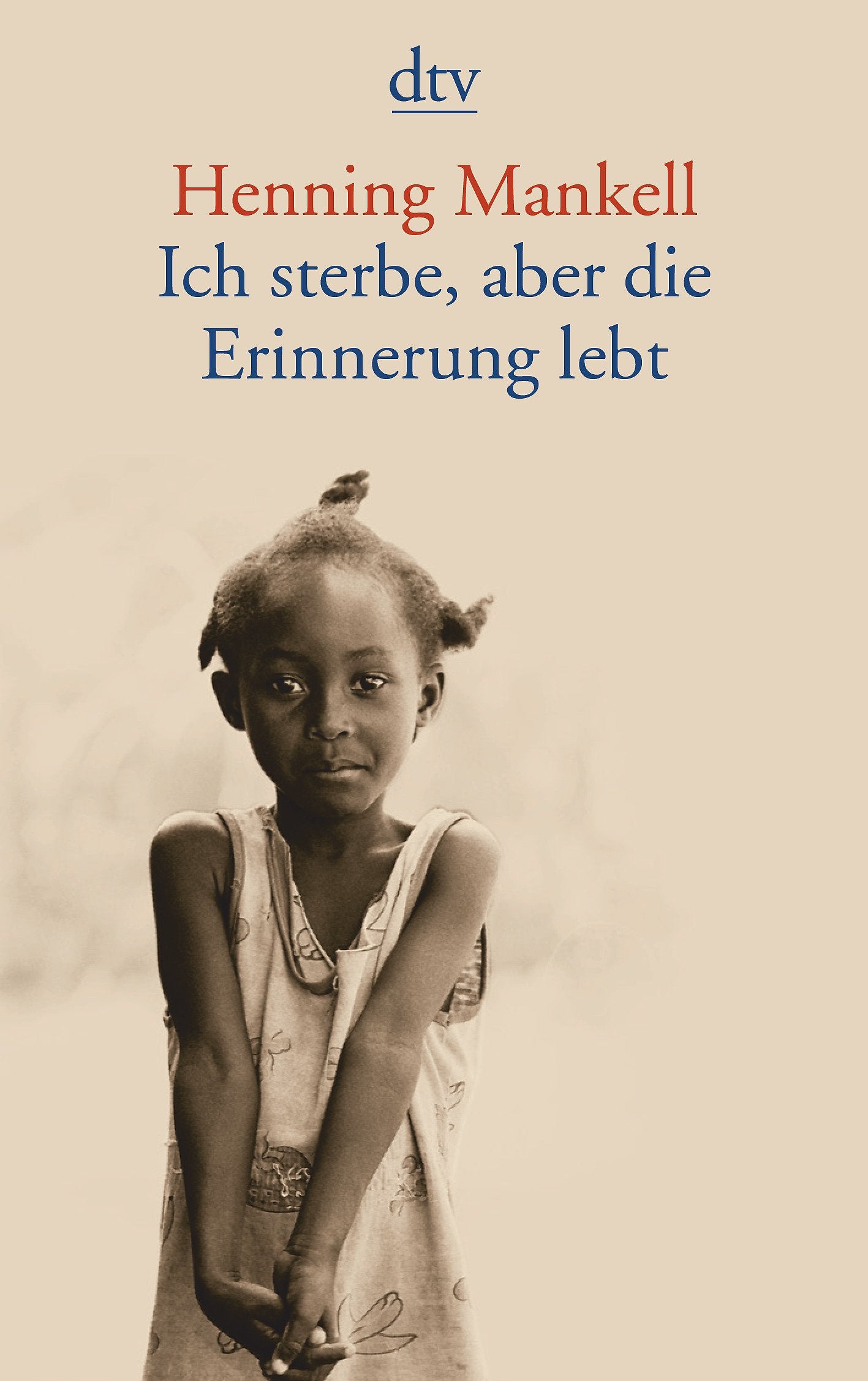 Ich sterbe, aber die Erinnerung lebt Essays & Short Stories