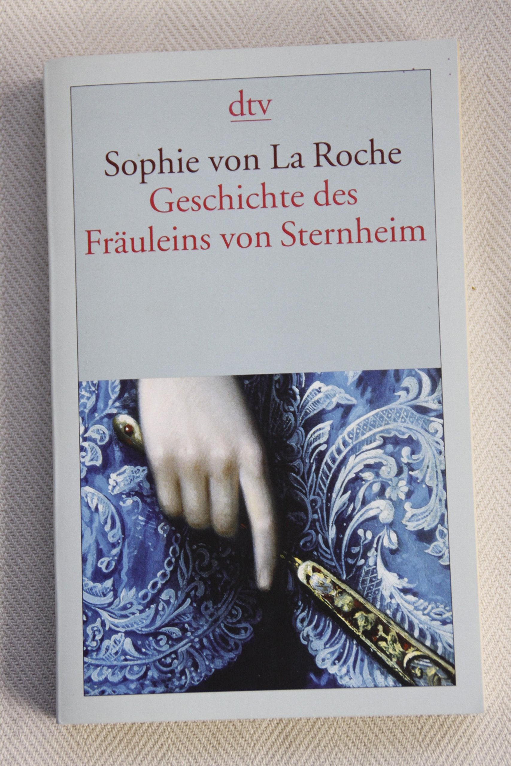 Geschichte des Fräuleins von Sternheim Classics