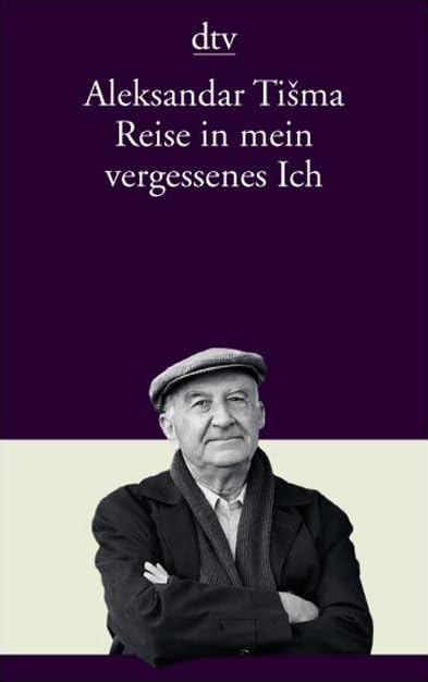 Reise in mein vergessenes Ich: Tagebuch 1942 - 1951 – Meridiane Mitteleuropas (dtv Literatur) Essays & Short Stories