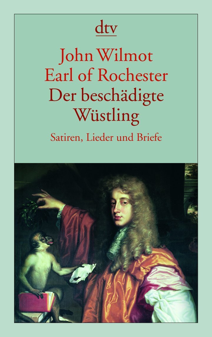 Der beschädigte Wüstling: Satiren, Lieder und Briefe (dtv Klassik) Classics