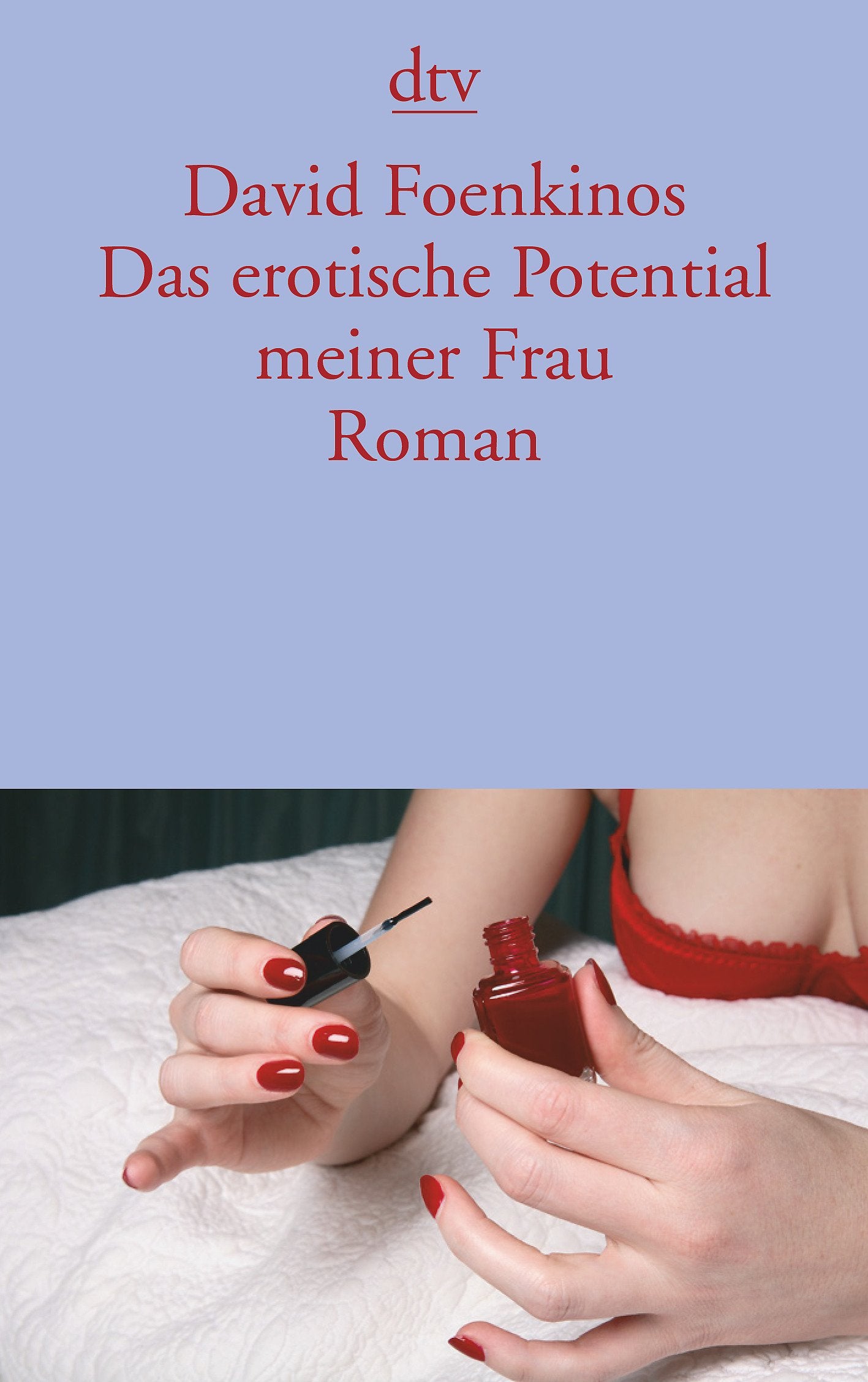 Das erotische Potential meiner Frau Contemporary literature