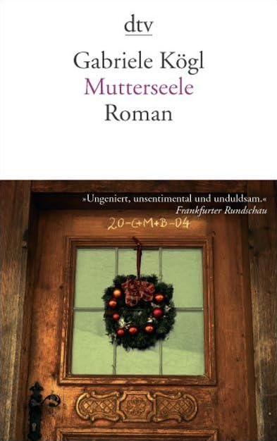 Mutterseele: Roman (dtv Literatur) Contemporary literature