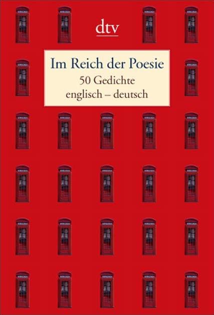 Im Reich der Poesie: Fünfzig Gedichte – englisch - deutsch (dtv Fortsetzungsnummer 12) Poetry