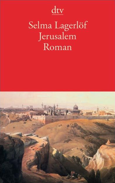 Jerusalem: Roman (dtv Klassik) Classics