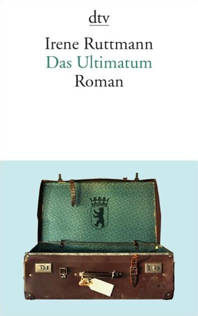 Das Ultimatum: Roman (dtv Literatur) Contemporary literature