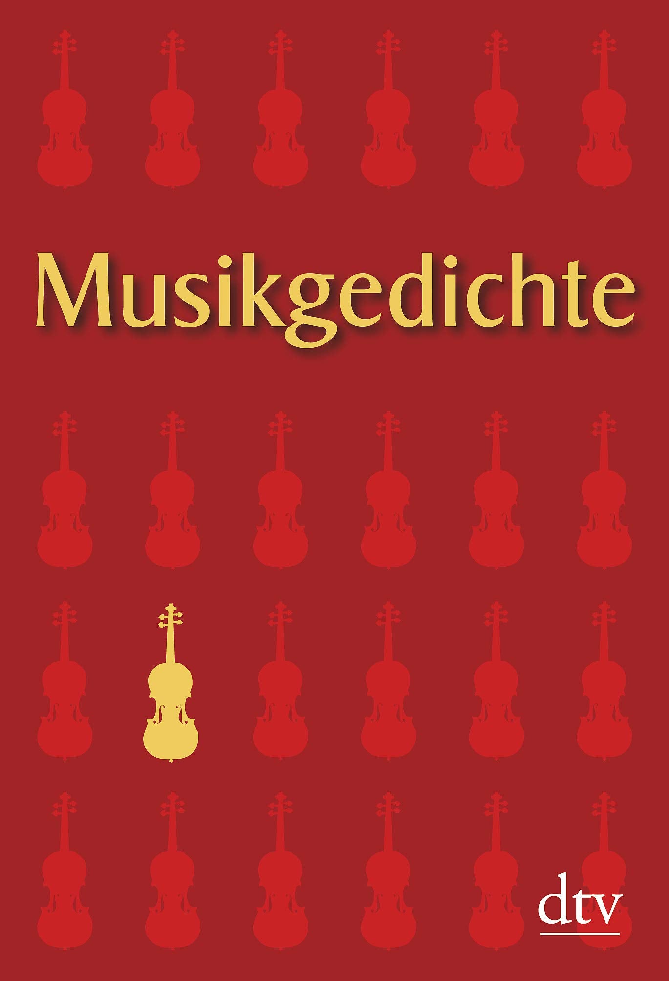 Musikgedichte: Originalausgabe (dtv Fortsetzungsnummer 12) Poetry