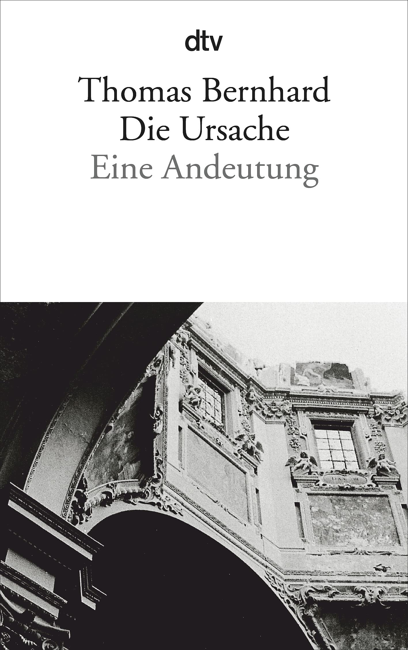 Die Ursache Contemporary literature Books