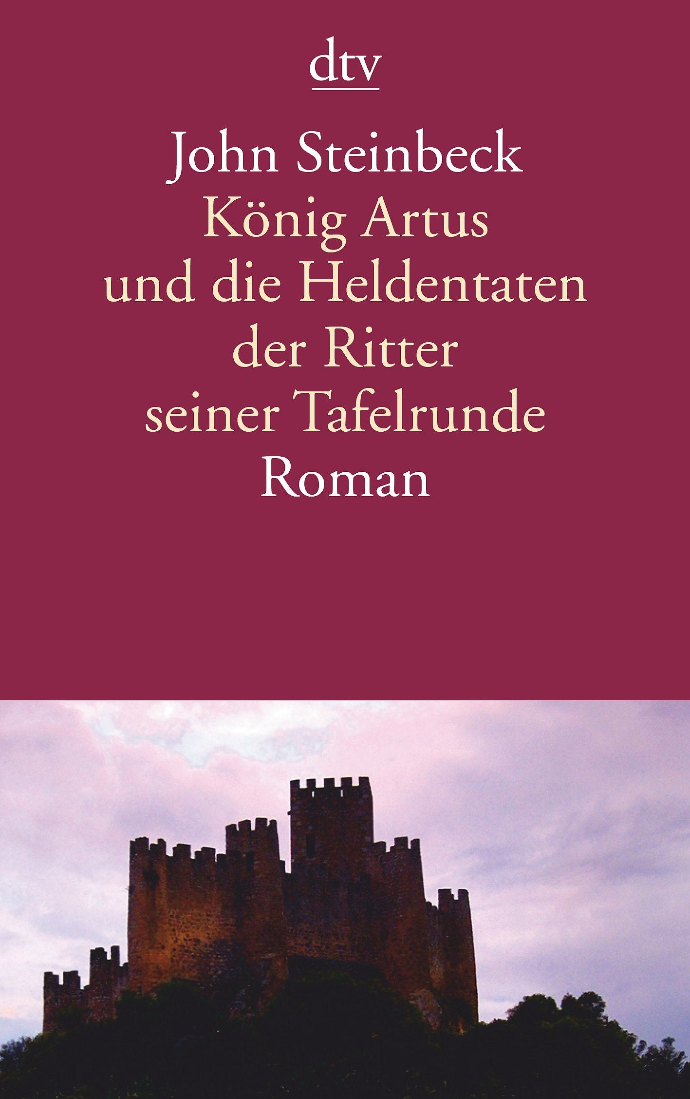 König Artus und die Heldentaten der Ritter seiner Tafelrunde: Roman Classics