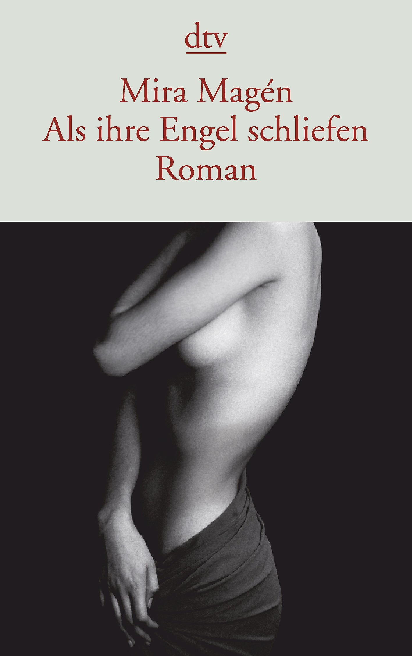 Als ihre Engel schliefen Contemporary literature