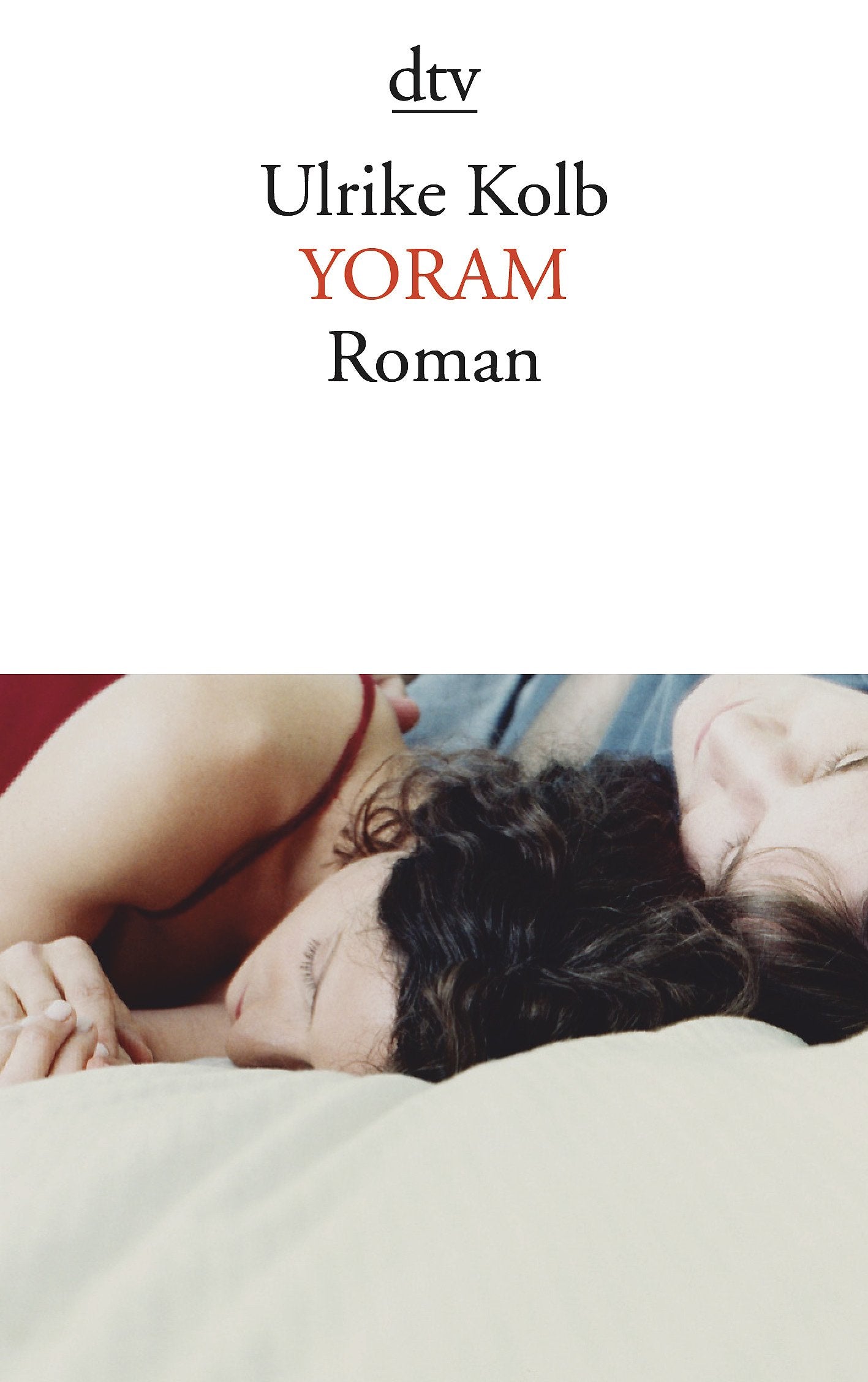 Yoram: Roman (dtv Literatur) Contemporary literature
