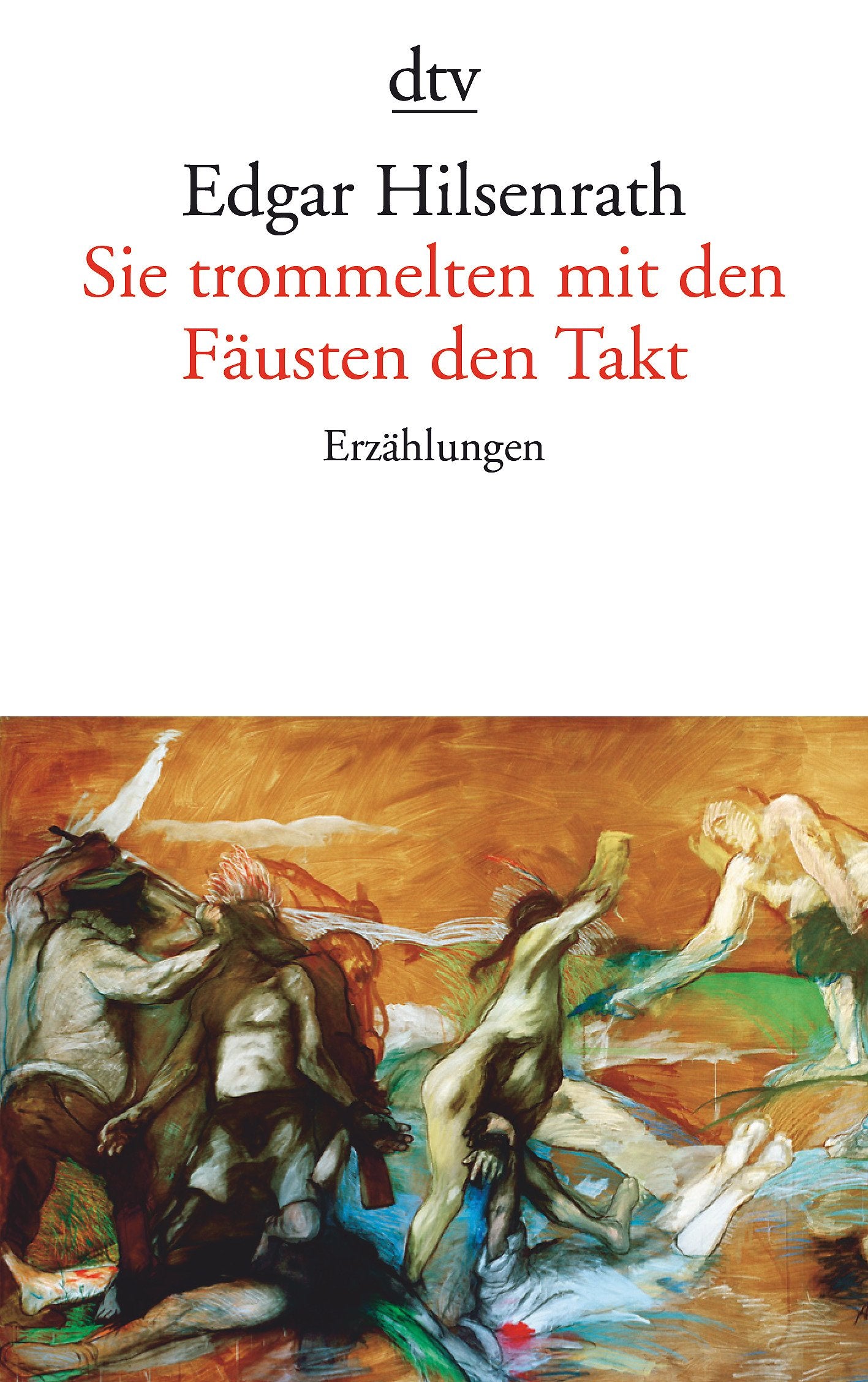Sie trommelten mit den Fäusten den Takt. Erzählungen Essays & Short Stories