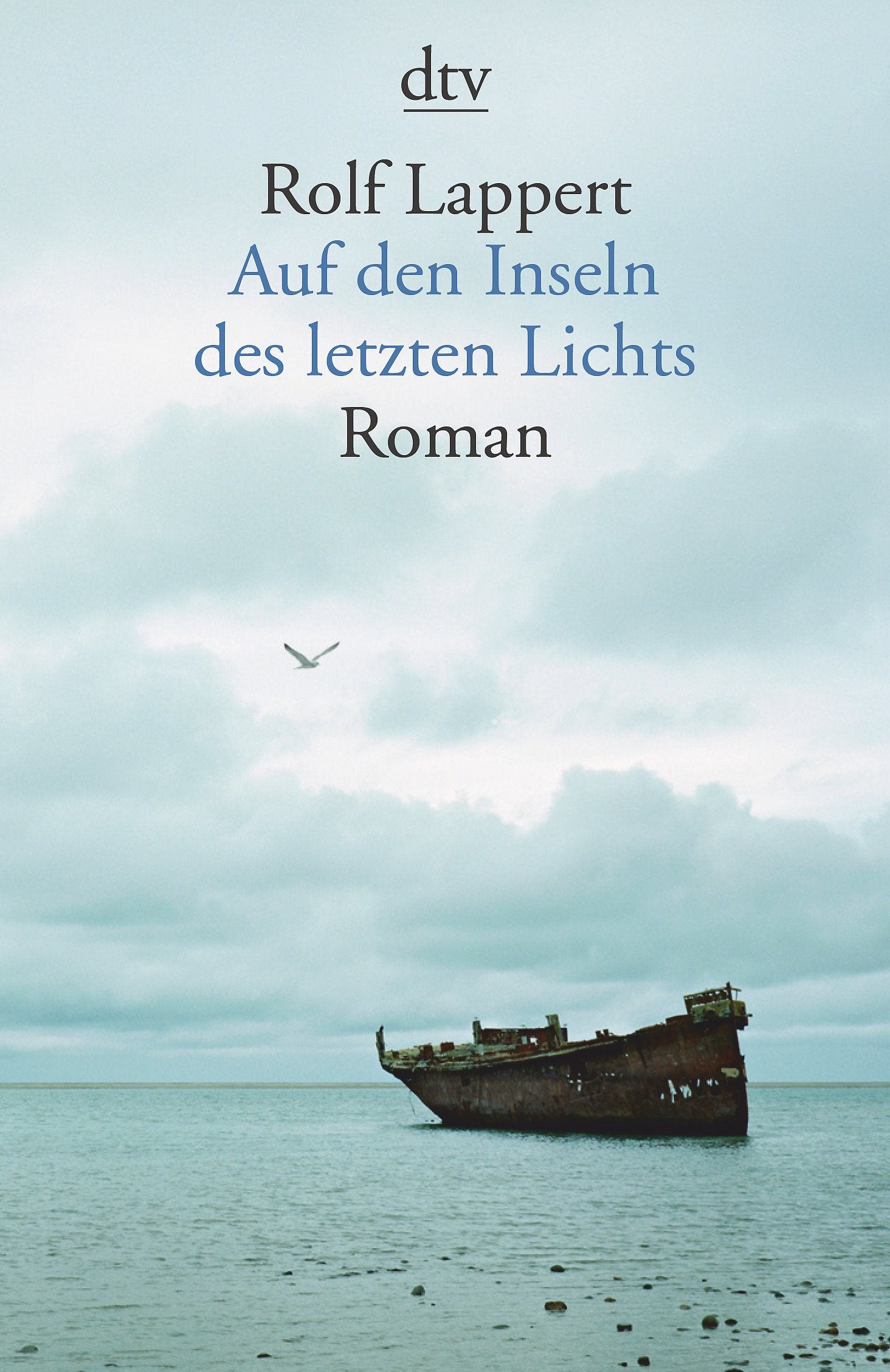 Auf den Inseln des letzten Lichts: Roman Contemporary literature