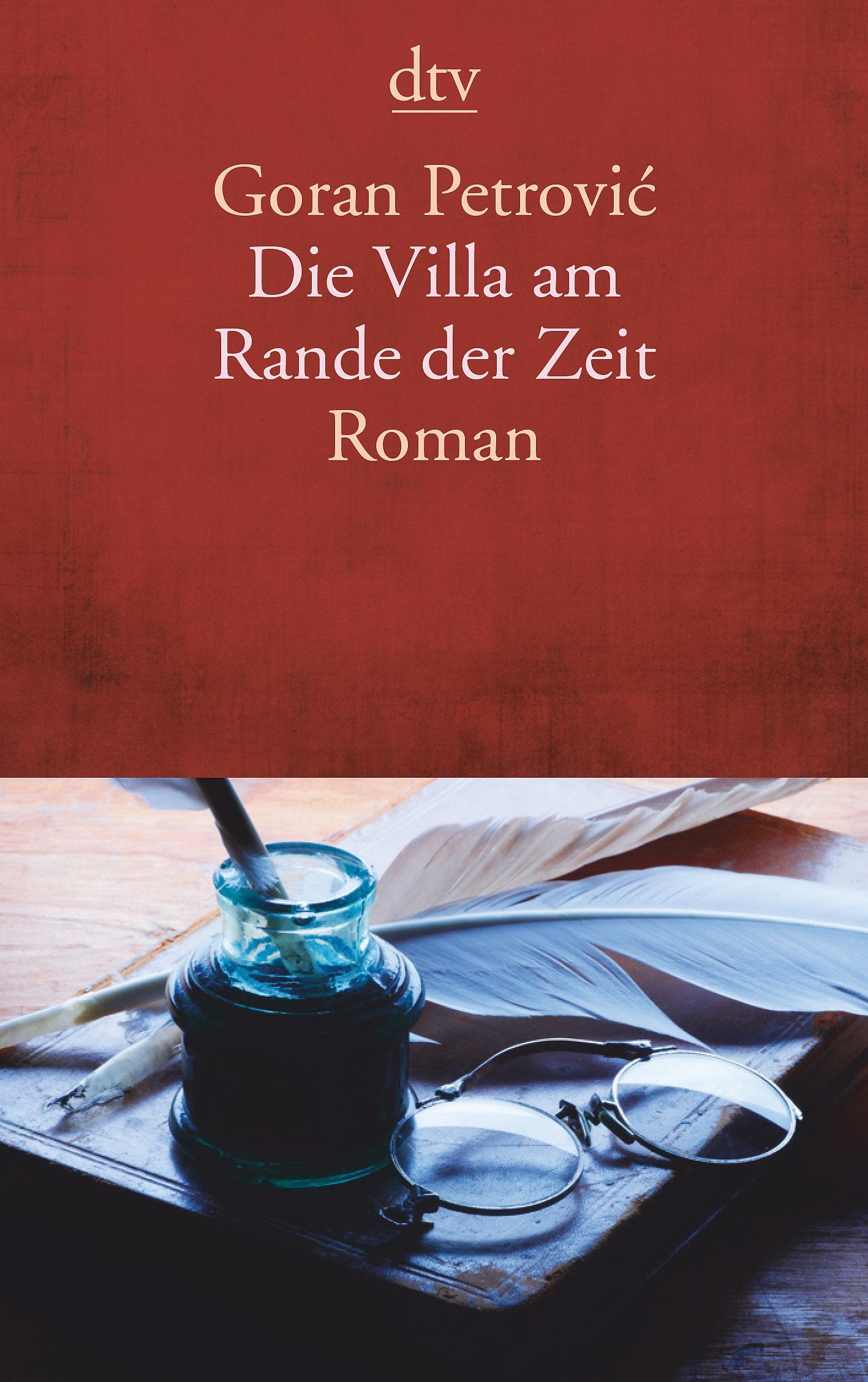 Die Villa am Rande der Zeit: Roman (dtv Literatur) Contemporary literature