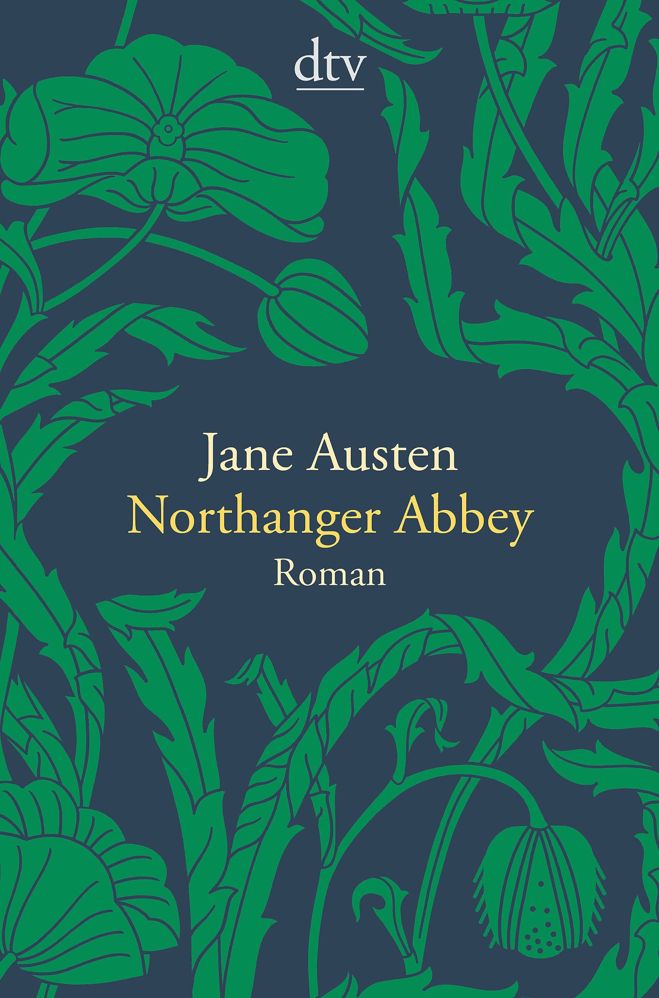 Northanger Abbey: Roman Classics