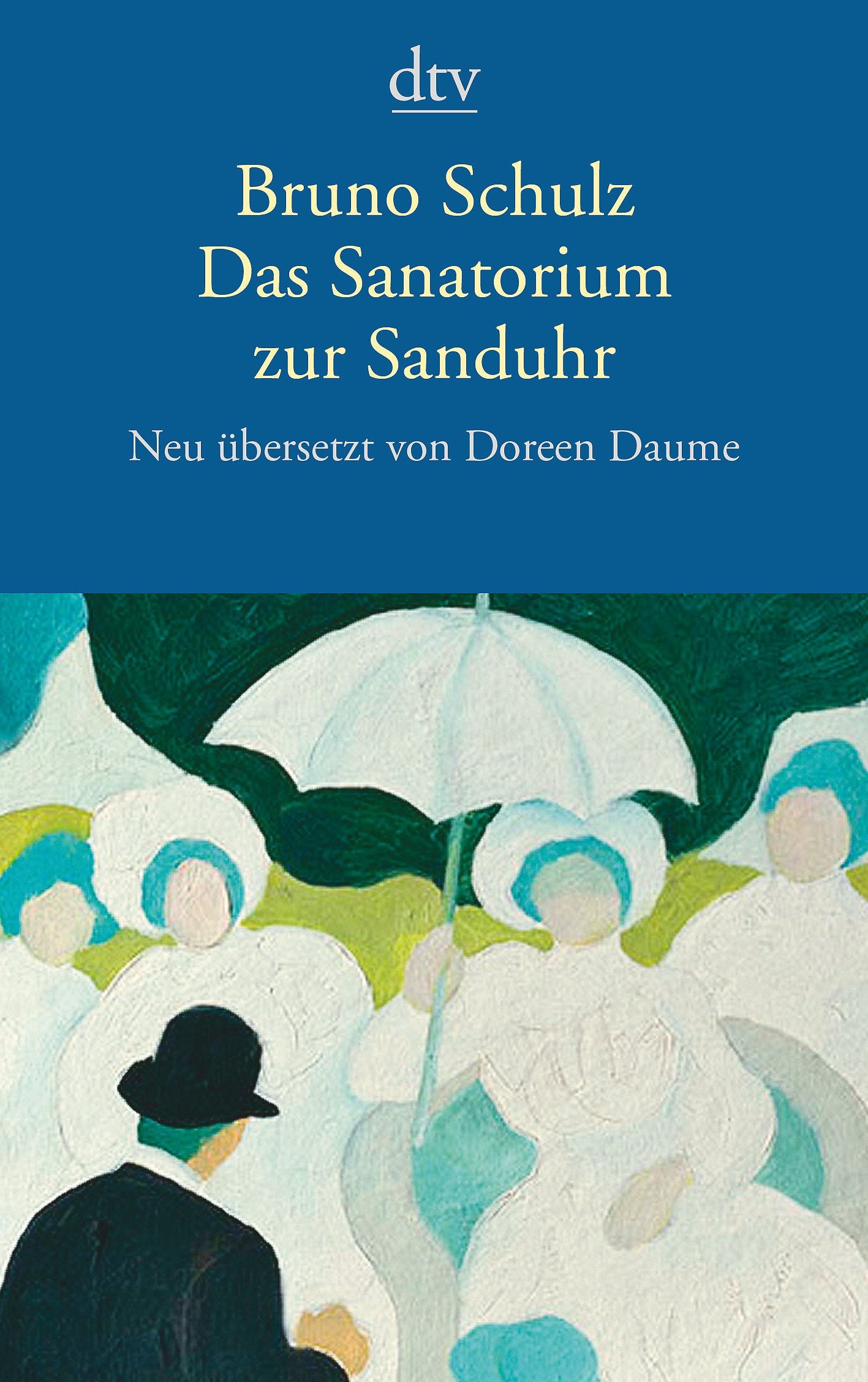 Das Sanatorium zur Sanduhr: Erzählungen Essays & Short Stories