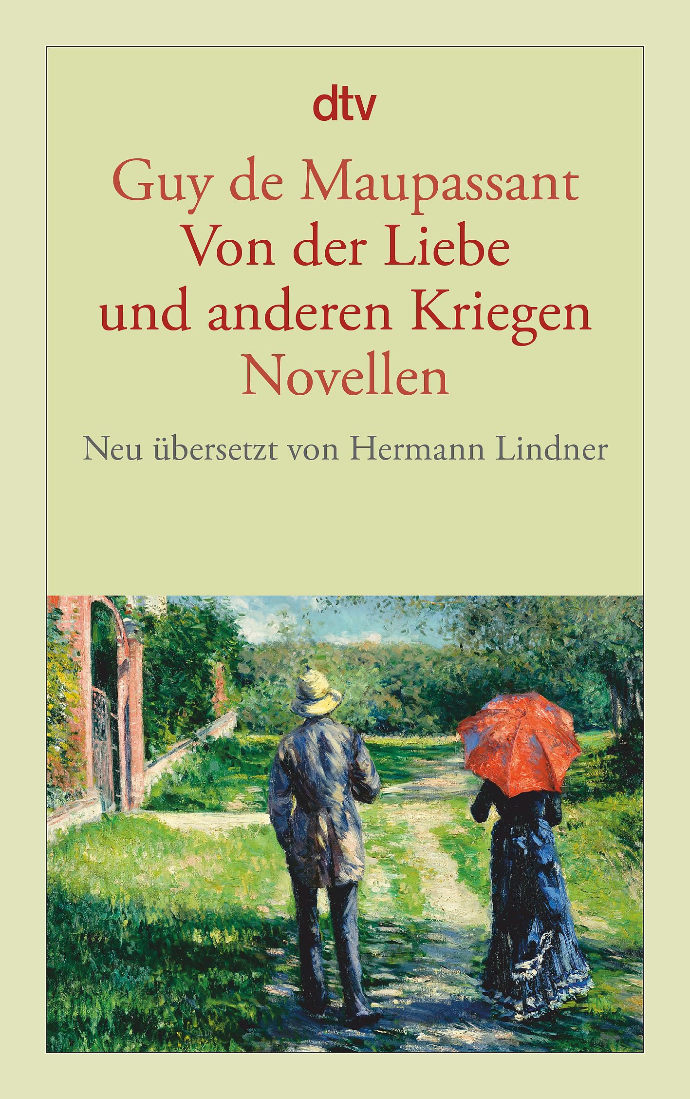 Von der Liebe und anderen Kriegen Essays & Short Stories