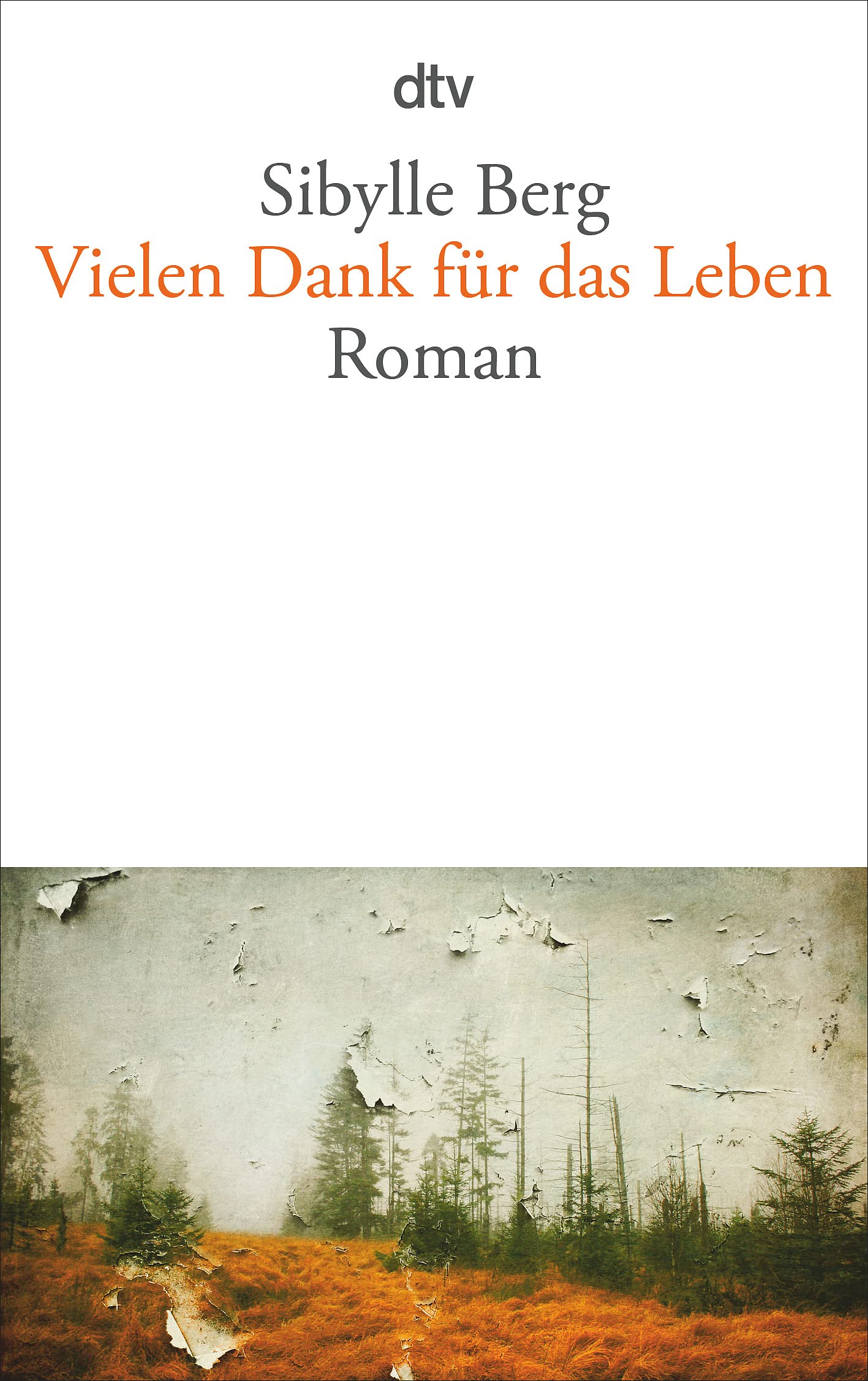 Vielen Dank für das Leben Contemporary literature