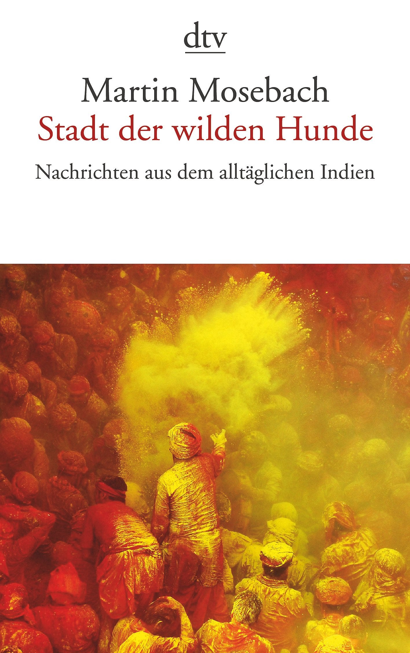 Stadt der wilden Hunde Contemporary literature