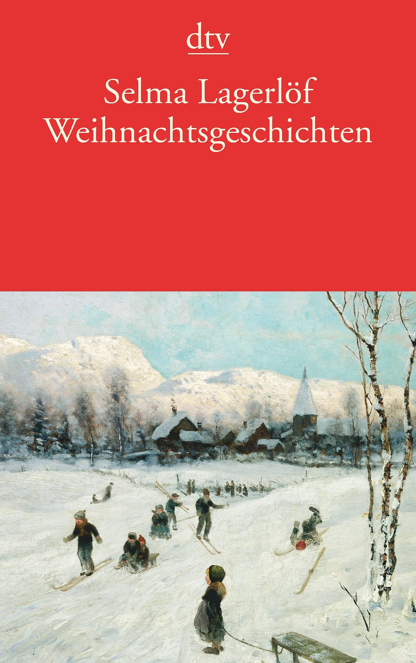 Weihnachtsgeschichten: Zum Vorlesen und Selberlesen (dtv Klassik) Essays & Short Stories