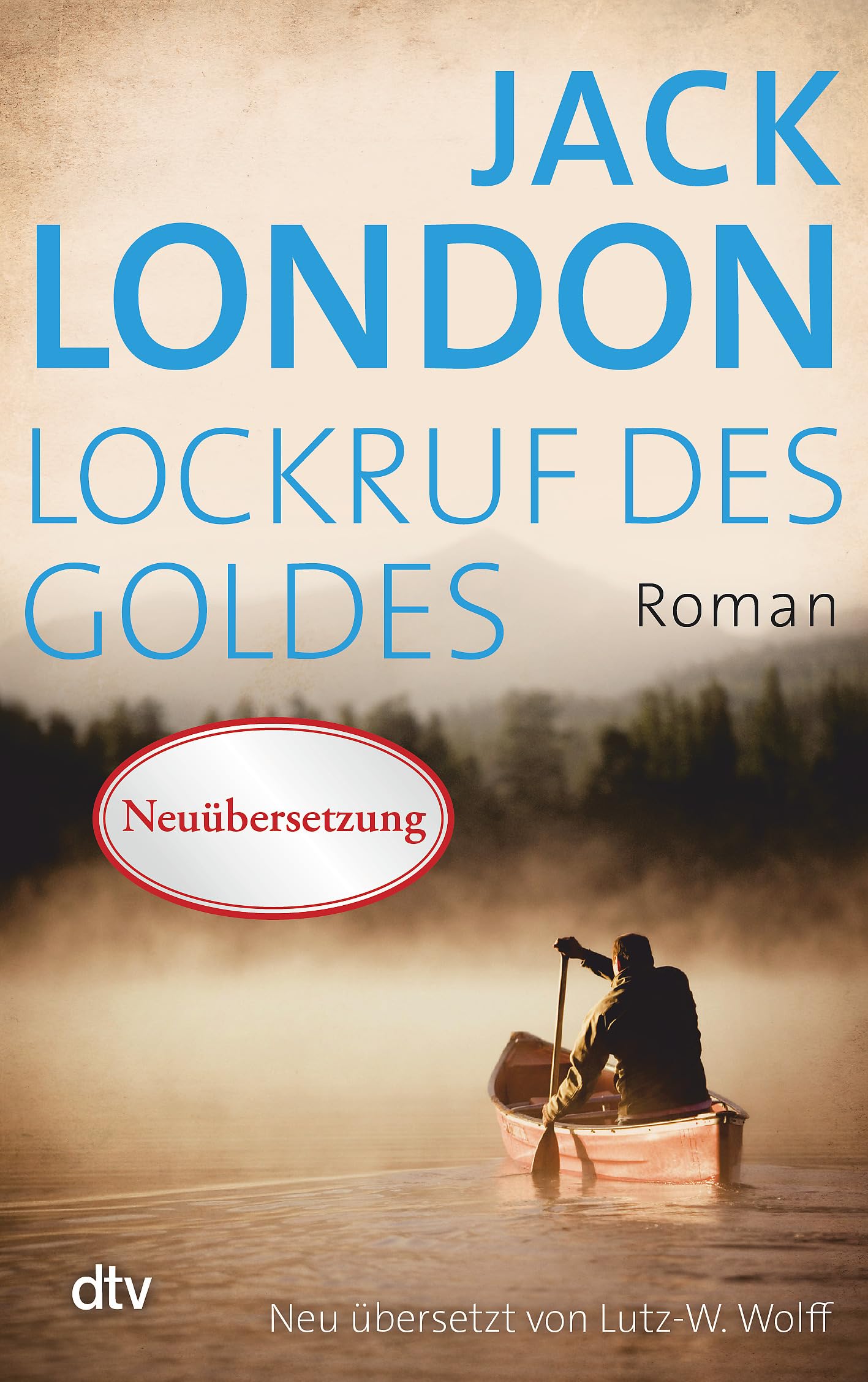Lockruf des Goldes Classics
