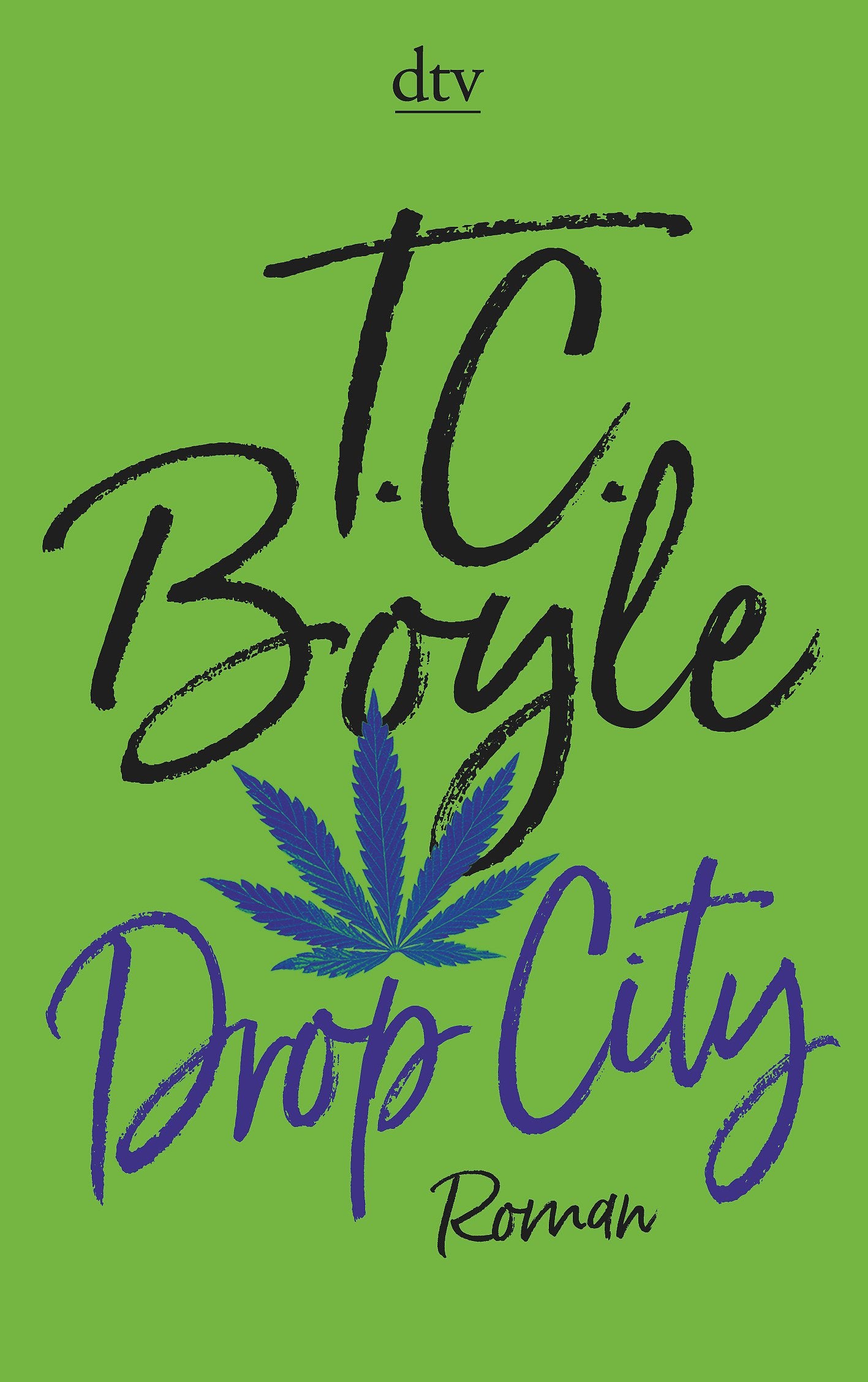 Drop City Contemporary literature Books