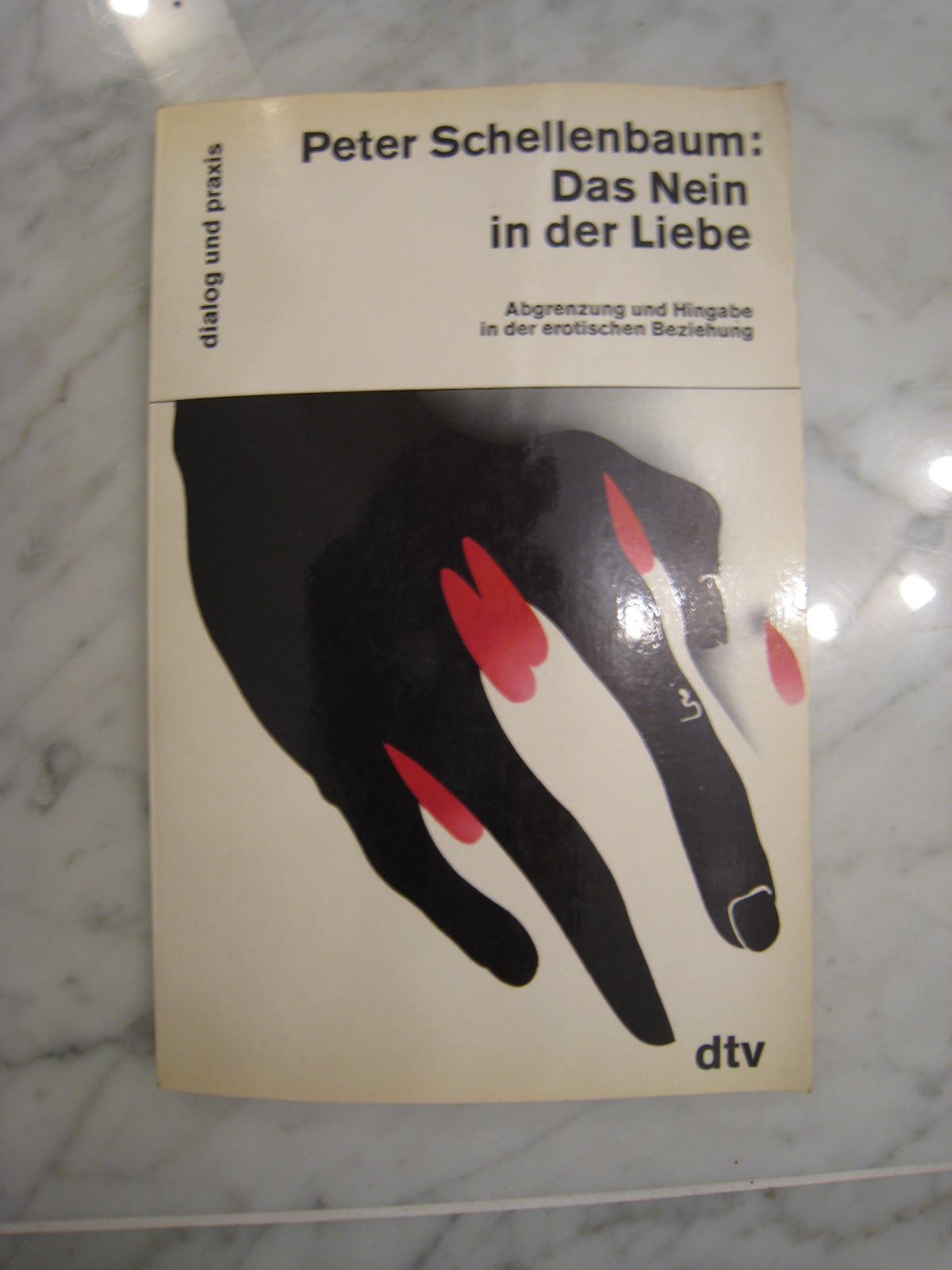 Das Nein in der Liebe. Abgrenzung und Hingabe in der erotischen Beziehung. Partnership & Love