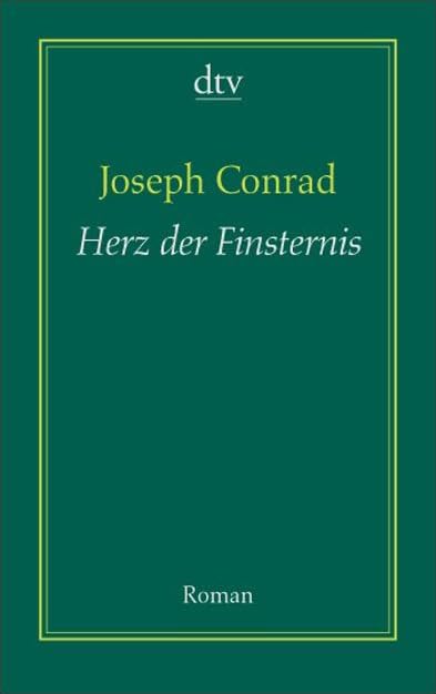 Herz der Finsternis: Roman (dtv Fortsetzungsnummer 10) Classics