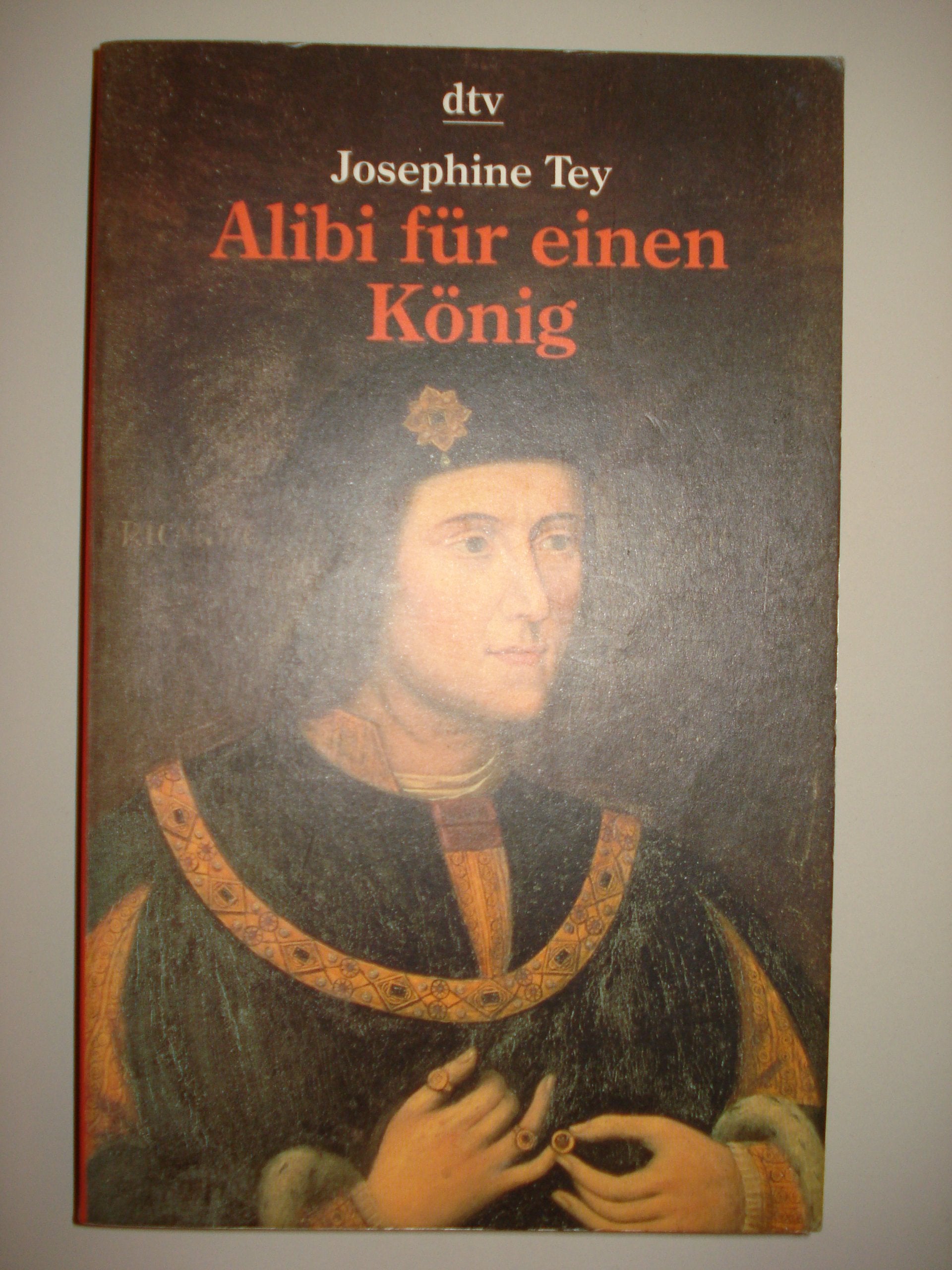 Alibi für einen König (dtv Unterhaltung) Historical Fiction