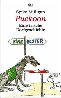 Puckoon: Eine irische Dorfgeschichte (dtv Unterhaltung) Leisure, Home & Garden
