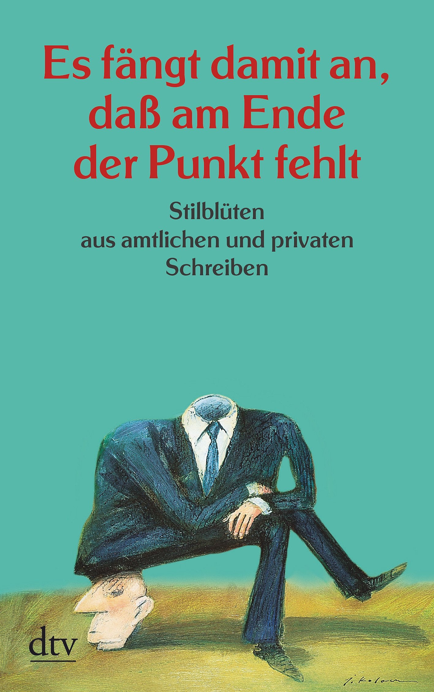 Es fängt damit an, dass am Ende der Punkt fehlt Contemporary literature