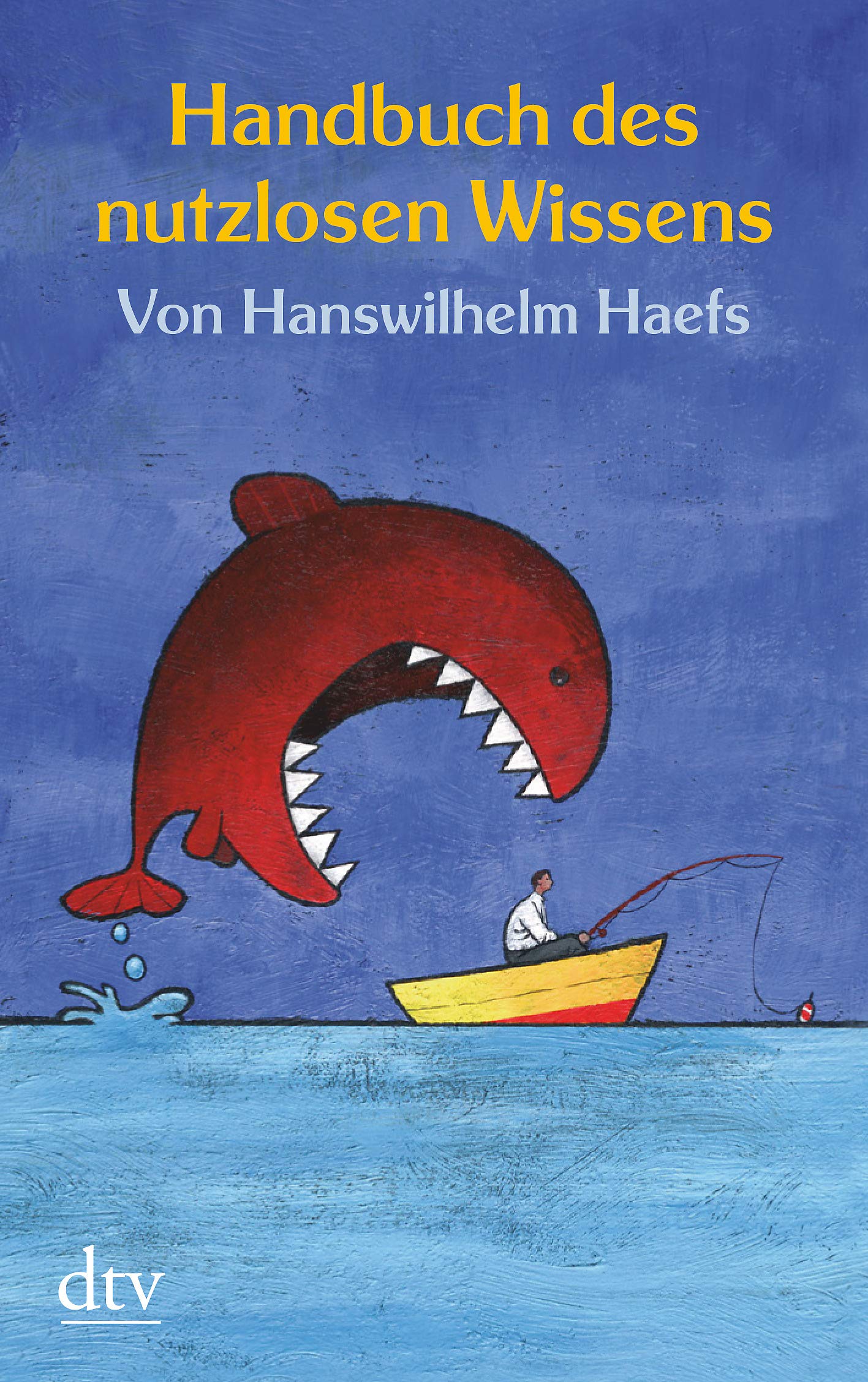 Handbuch des nutzlosen Wissens Humour & Satire