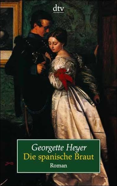 Die spanische Braut: Roman (dtv Unterhaltung) Historical Fiction