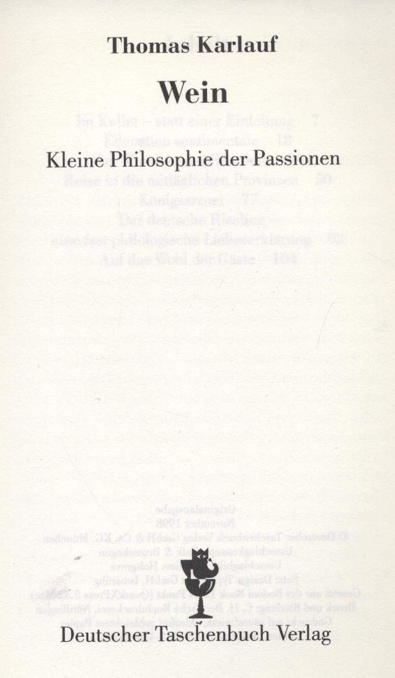 Kleine Philosophie der Passionen: Wein Lifestyle