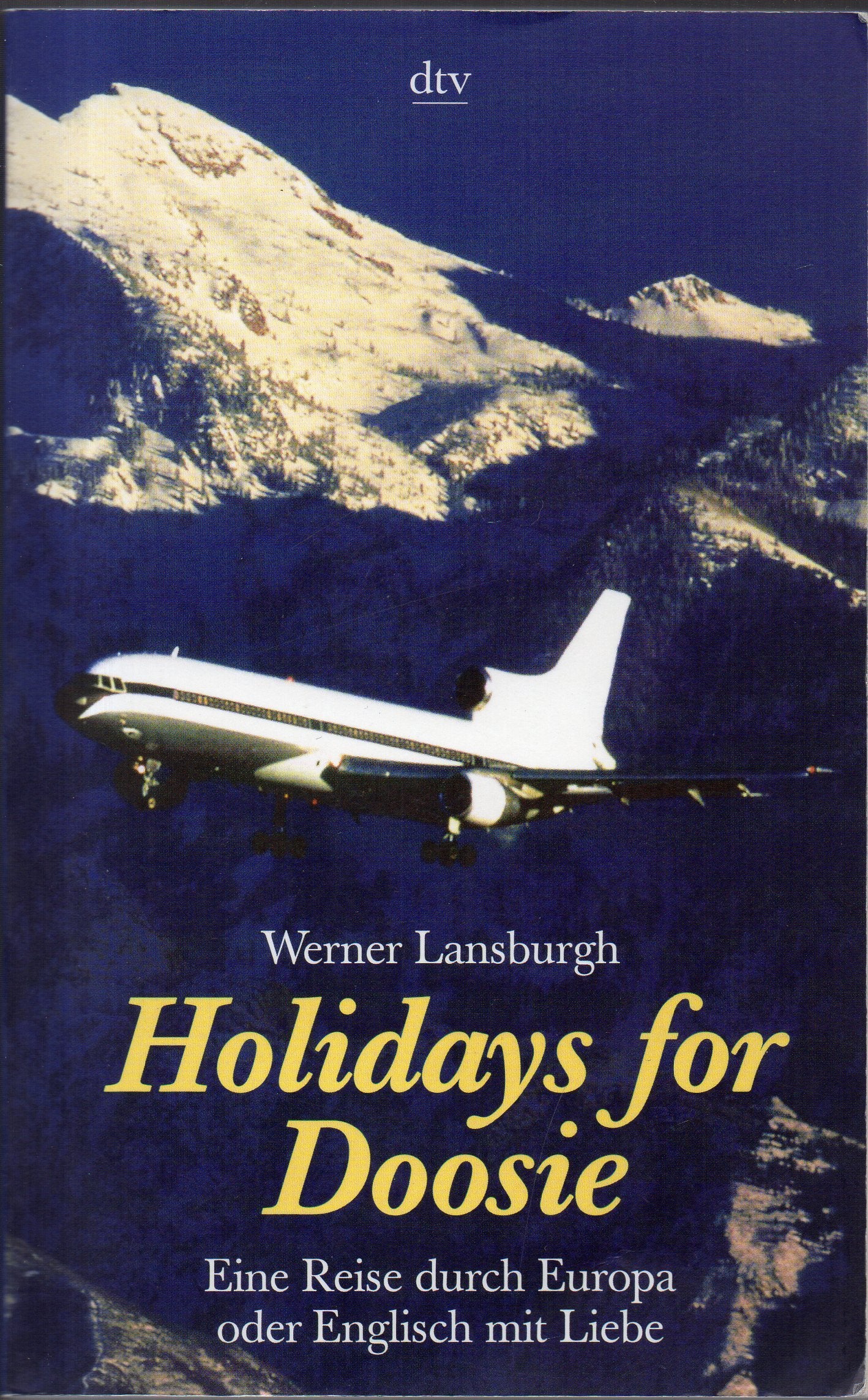 Product Image: Holidays for Doosie: Eine Reise durch Europa oder Englisch mit Liebe