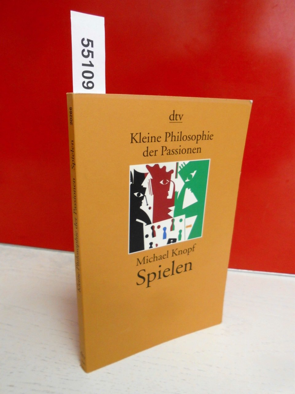 Spielen - Kleine Philosophie der Passionen Books