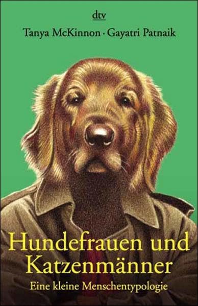 Hundefrauen und Katzenmänner: Eine kleine Menschentypologie Books