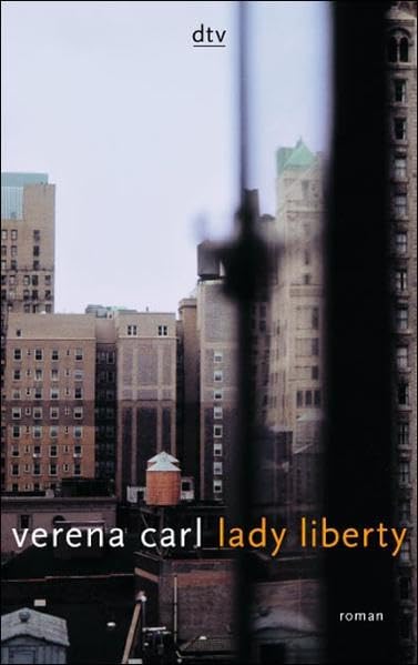 Lady Liberty: Roman (dtv Unterhaltung) Contemporary literature