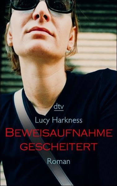 Beweisaufnahme gescheitert: Roman Crime & Thrillers