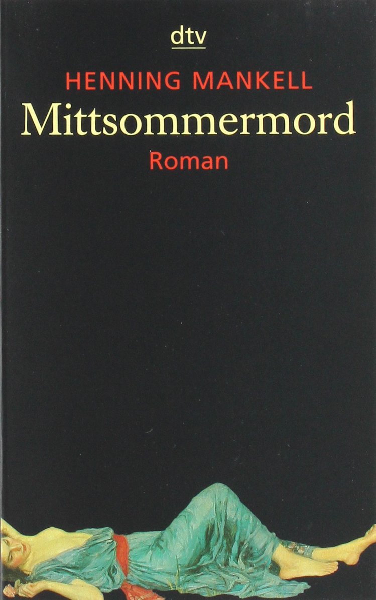 Mittsommermord: Roman (Kurt-Wallander-Reihe) Contemporary literature