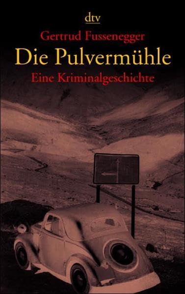 Die Pulvermühle: Eine Kriminalgeschichte Contemporary literature